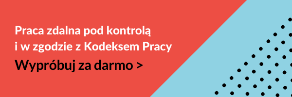 Praca zdalna pod kontrolą i zgodzie z Kodeksem Pracy 5 zasad i 7 narzędzi - grafika do artykułu2
