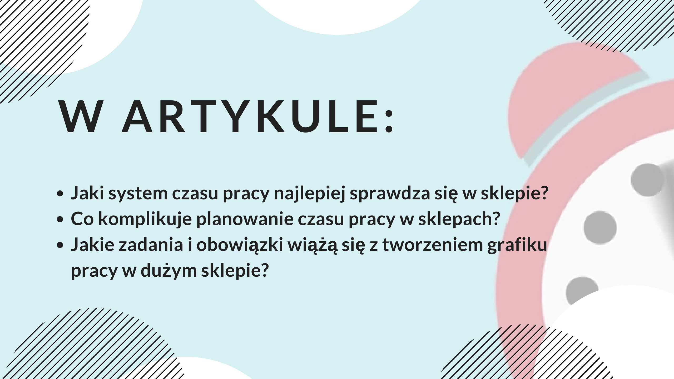 Jak stworzyć grafik pracy w dużym sklepie? - grafika do artykułu
