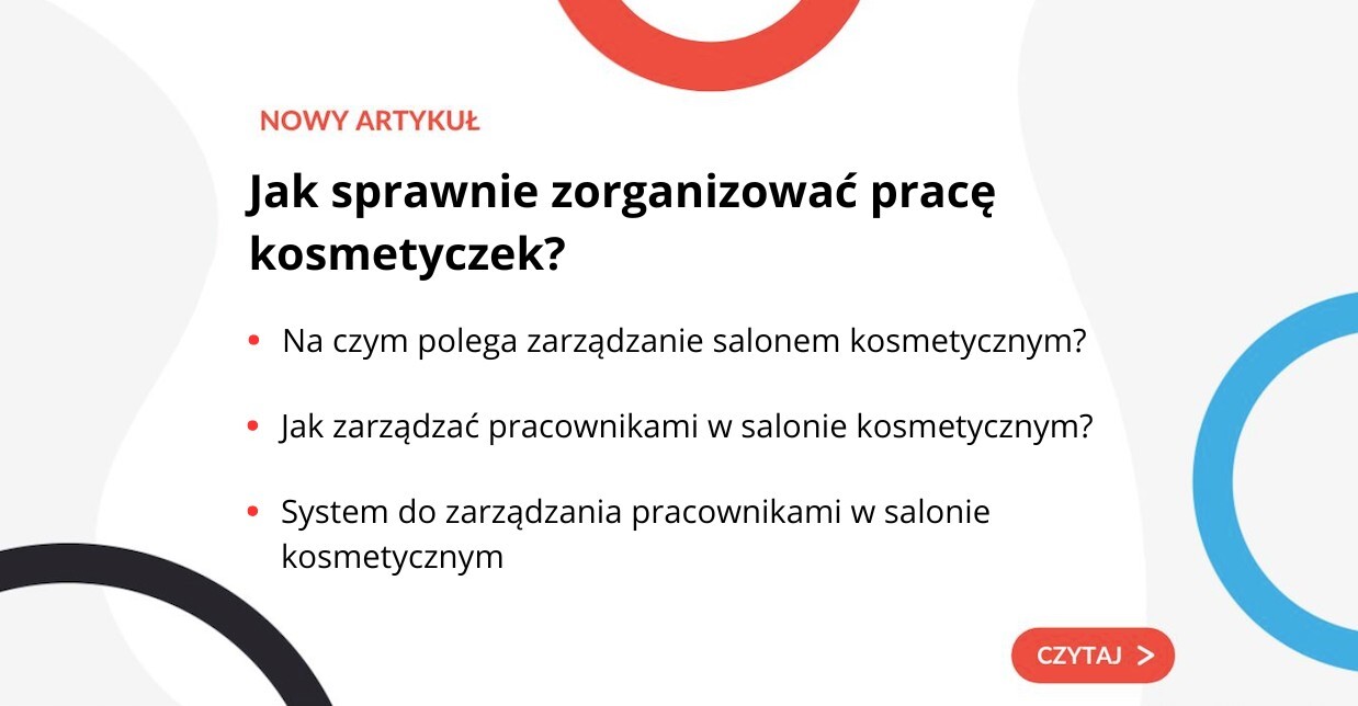 Zarządzanie salonem kosmetycznym - jak sprawnie zorganizować pracę kosmetyczek? - grafika do artykułu