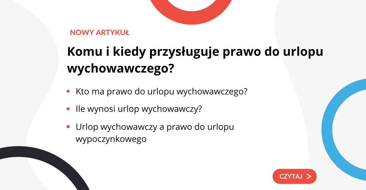 Komu i kiedy przysługuje prawo do urlopu wychowawczego? - grafika do artykułu