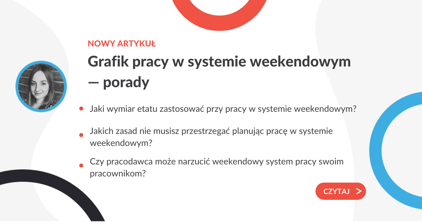 Grafik pracy w systemie weekendowym — porady - grafika do artykułu