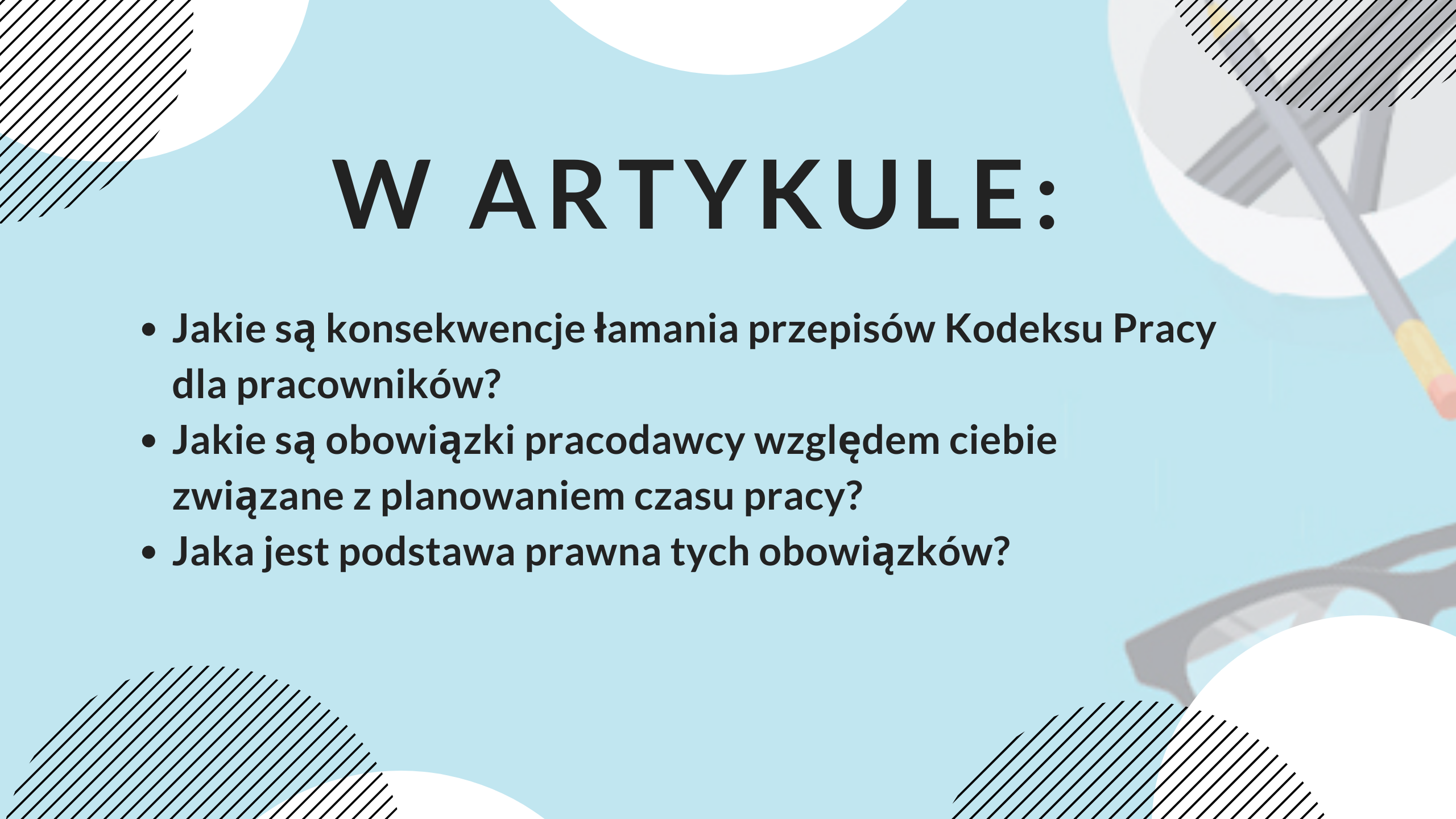 Jakie obowiązki związane z planowaniem pracy ma względem ciebie pracodawca - grafika do artykułu