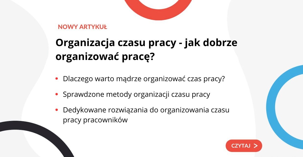 Organizacja czasu pracy - jak dobrze organizować pracę - grafika do artykułu