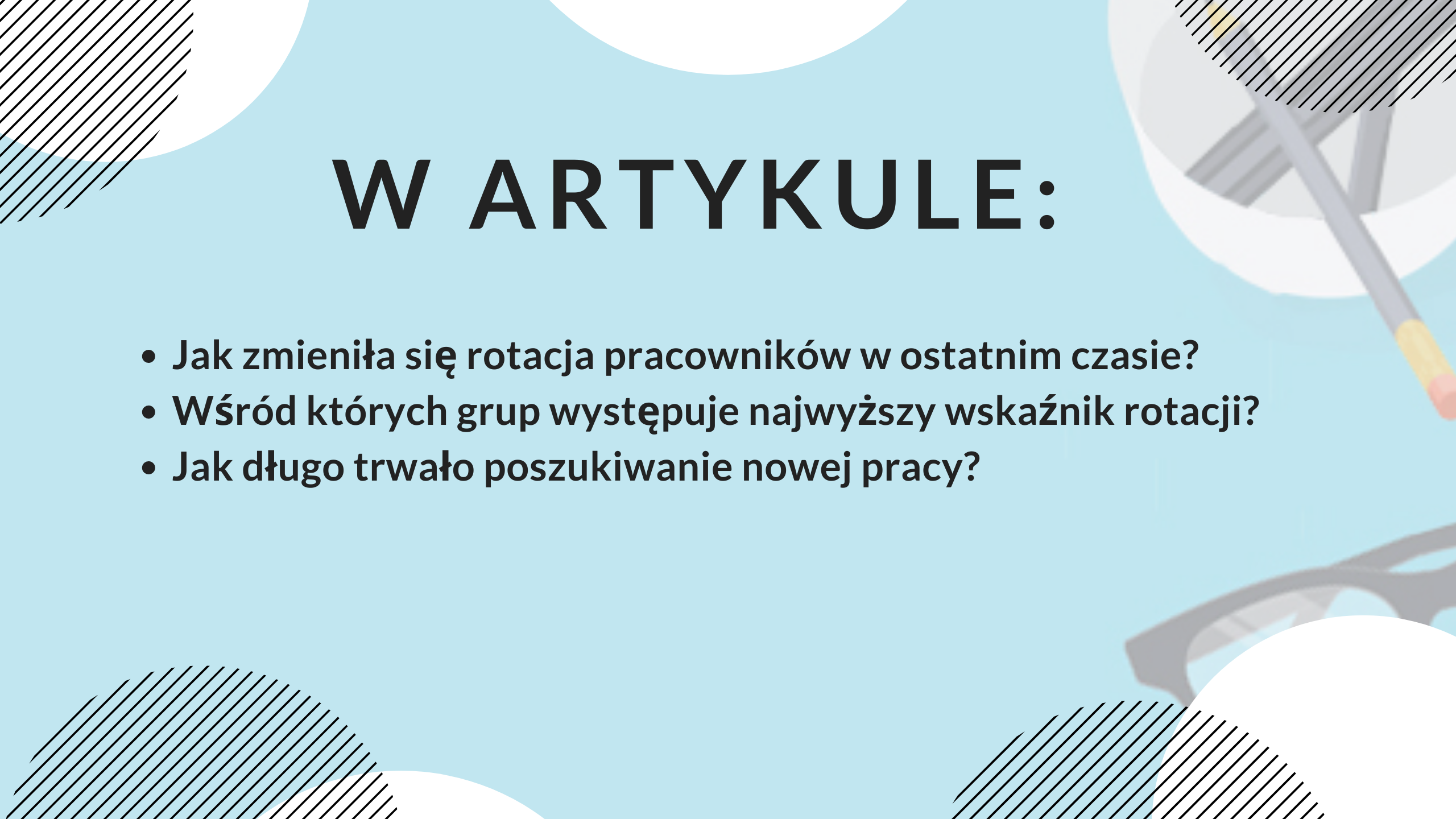 Rotacja personelu w liczbach - top 10 danych z rynku pracy - grafika do artykułu