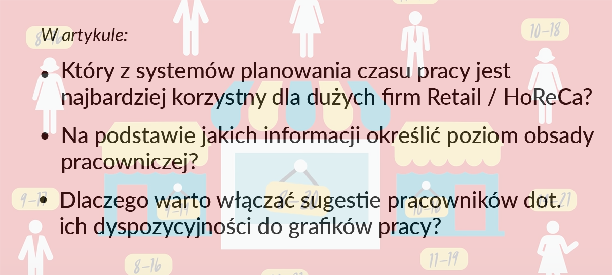 Grafik pracy w dużej firmie: 7 najlepszych praktyk - grafika do artykułu