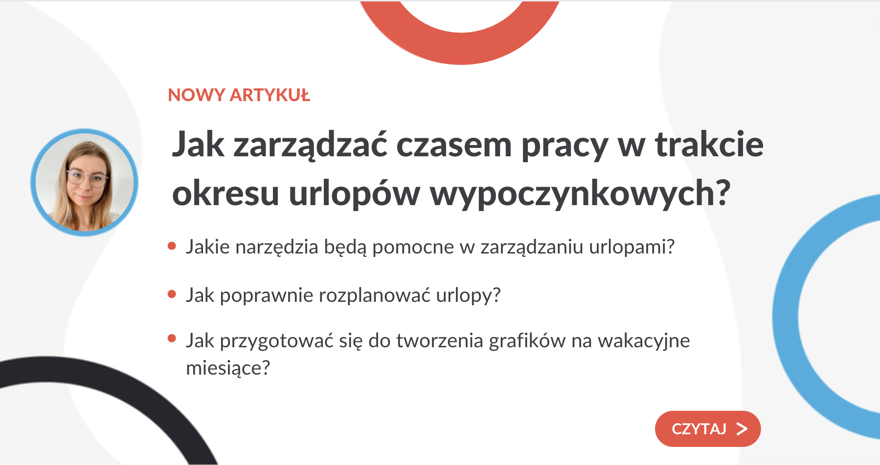 Jak zarządzać czasem pracy w trakcie okresu urlopów wypoczynkowych? - grafika do artykułu