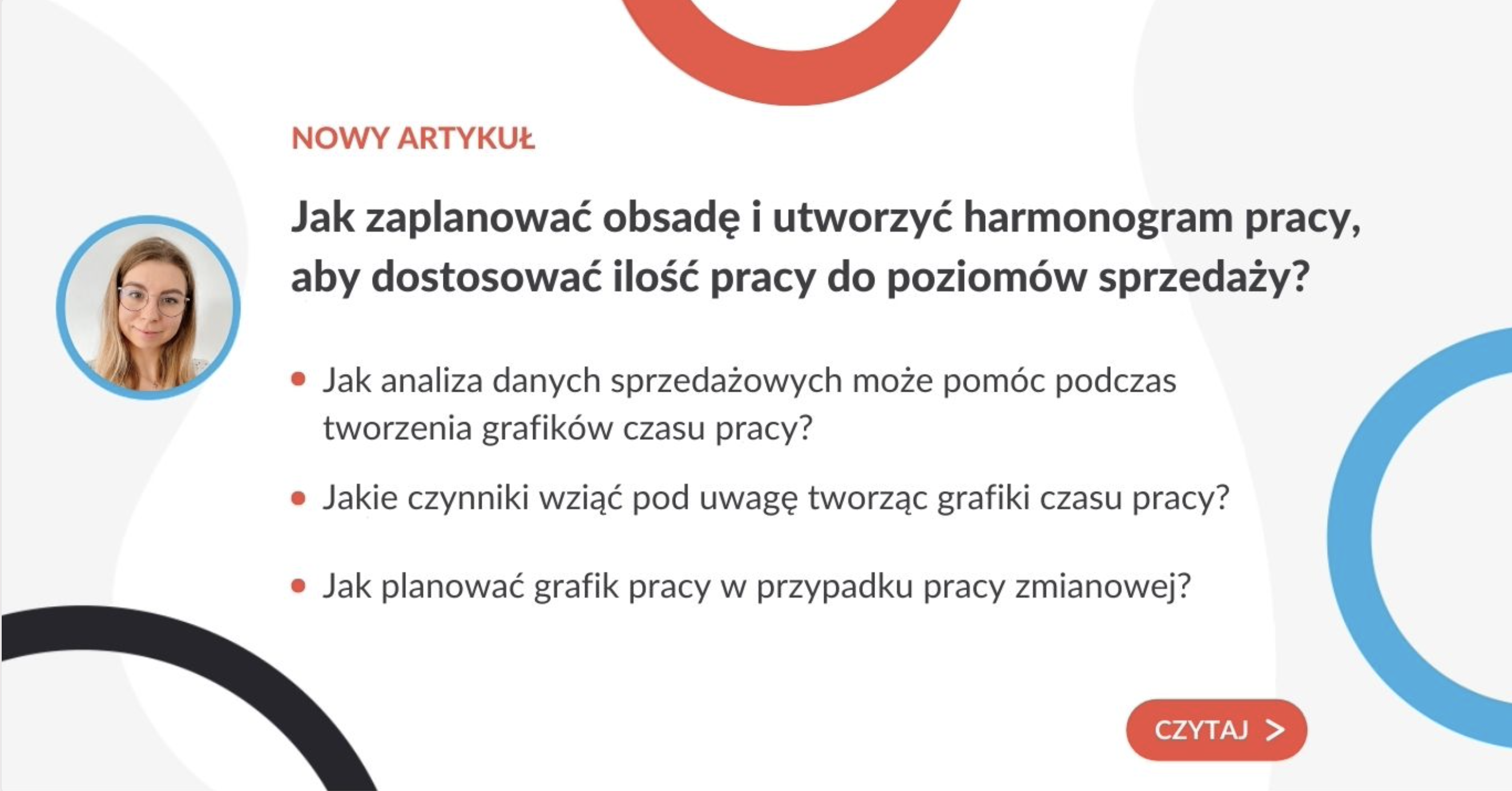 Jak zaplanować obsadę i utworzyć harmonogram pracy, aby dostosować ilość pracy do poziomów sprzedaży? - grafika do artykułu