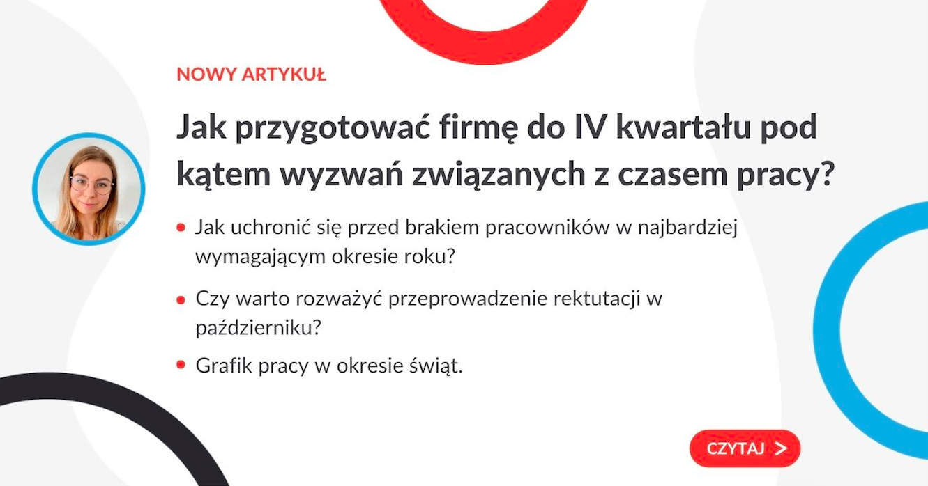Jak przygotować firmę do IV kwartału pod kątem wyzwań związanych z czasem pracy? - grafika do artykułu