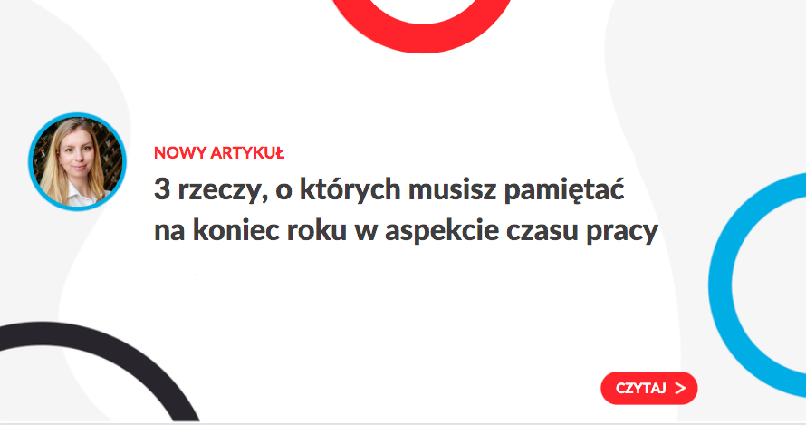 3 rzeczy, o których musisz pamiętać na koniec roku w aspekcie czasu pracy - grafika do artykułu