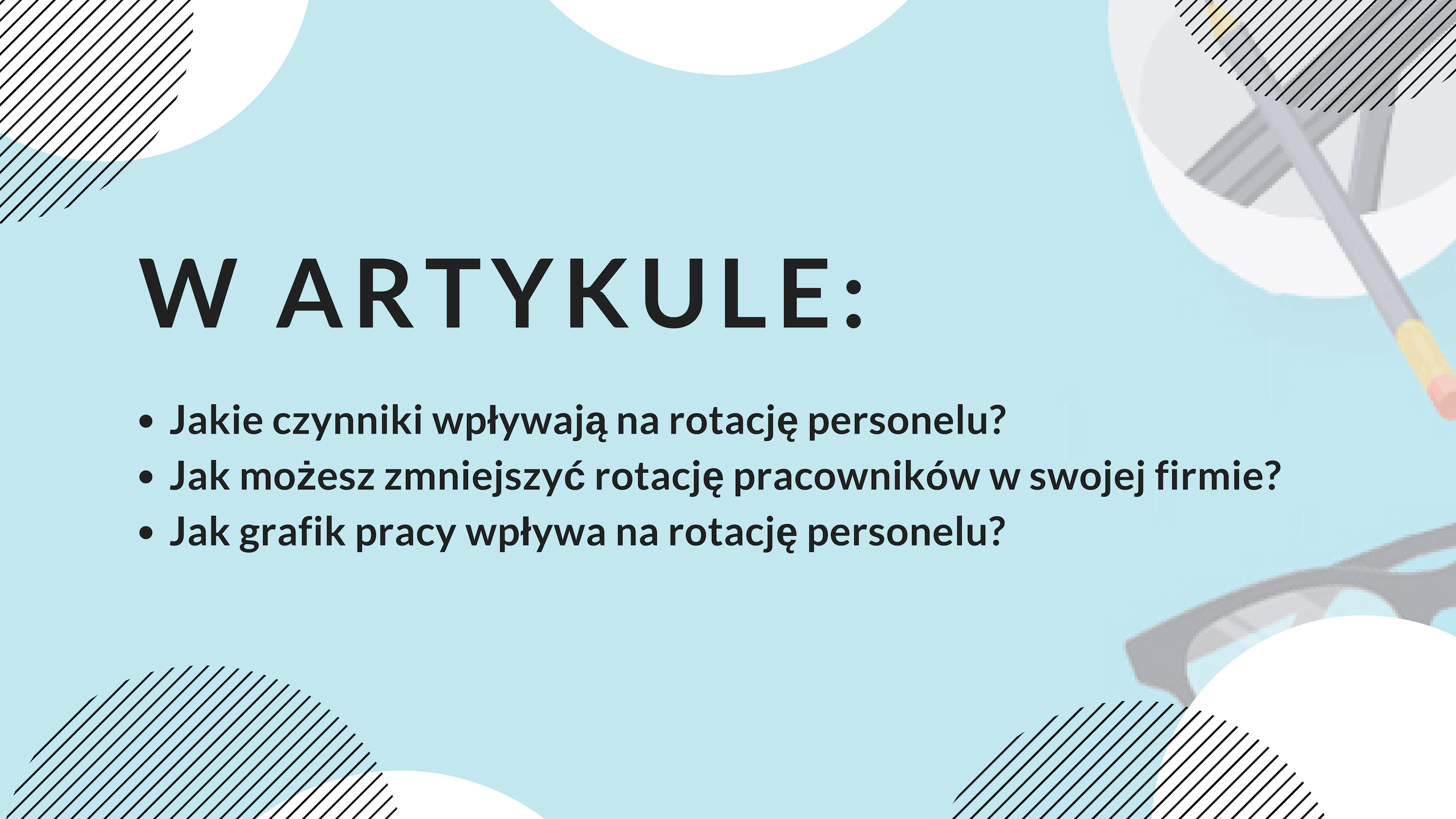 Grafik pracy a rotacja personelu - grafika do artykułu